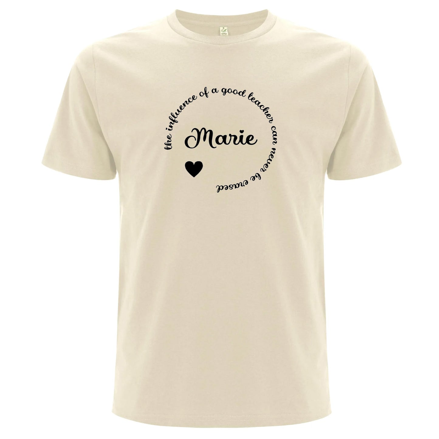 The Influence Of A Good Teacher Can Never Be Erased T-shirt-Lovely Text