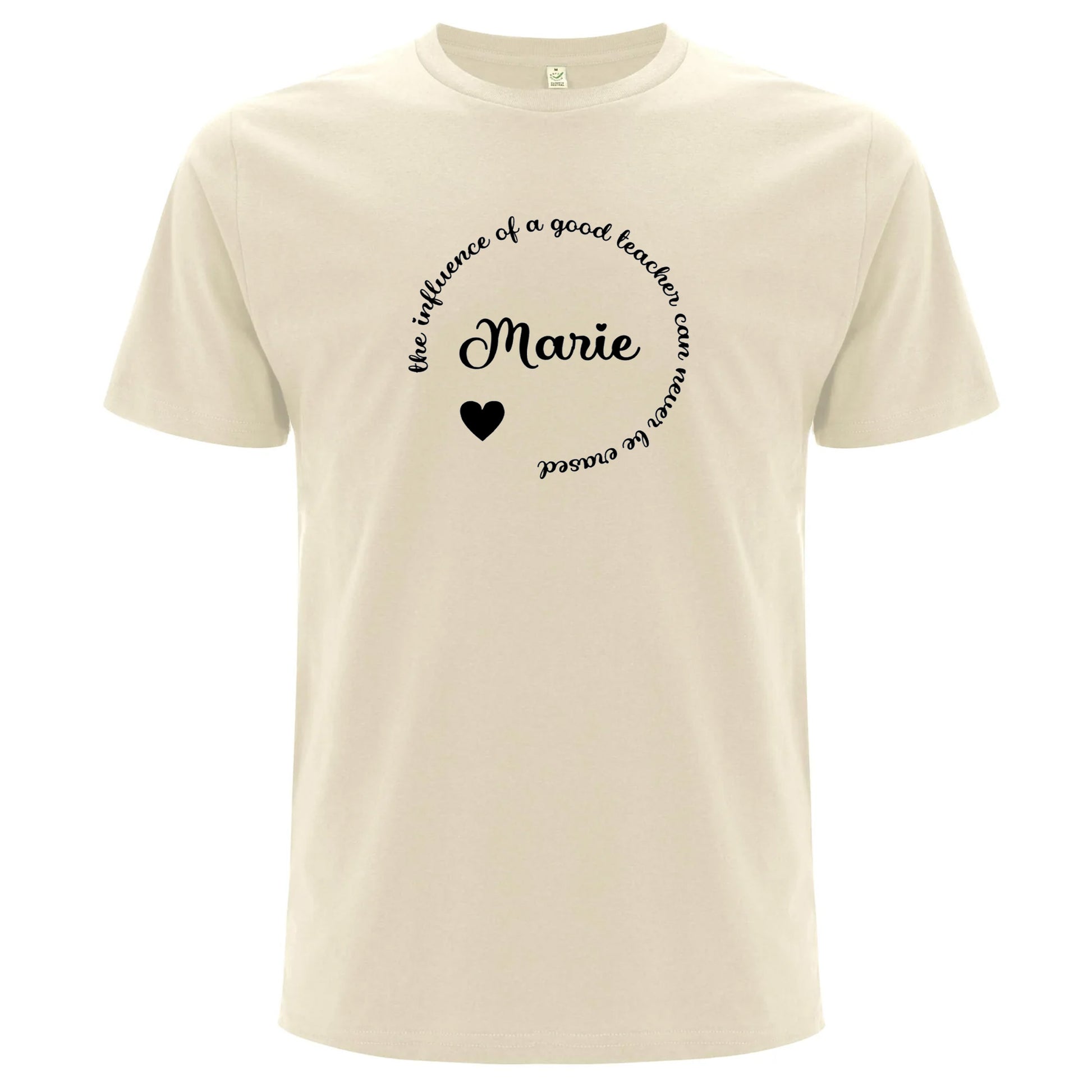 The Influence Of A Good Teacher Can Never Be Erased T-shirt-Lovely Text