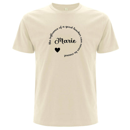 The Influence Of A Good Teacher Can Never Be Erased T-shirt-Lovely Text