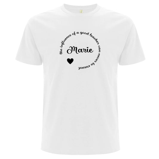 The Influence Of A Good Teacher Can Never Be Erased T-shirt-Lovely Text