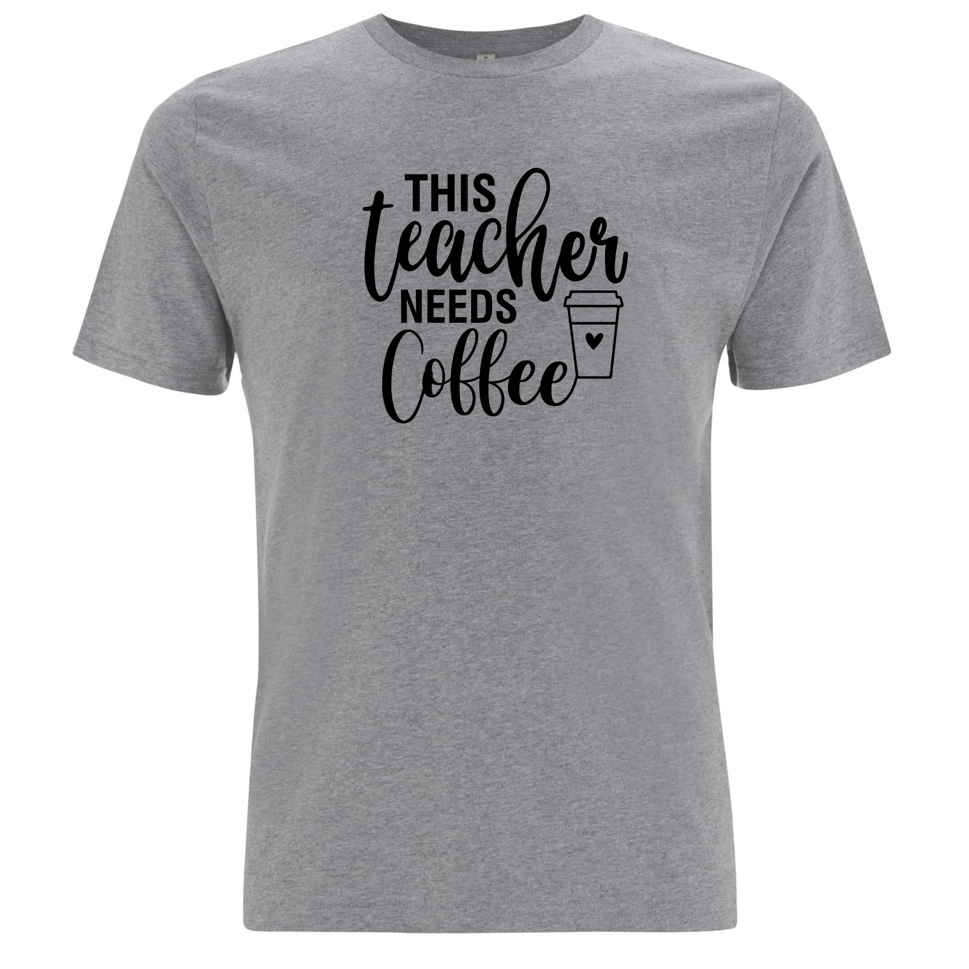 This Teacher Needs Coffee – Denna Lärare Behöver Kaffe T-shirt-Lovely Text