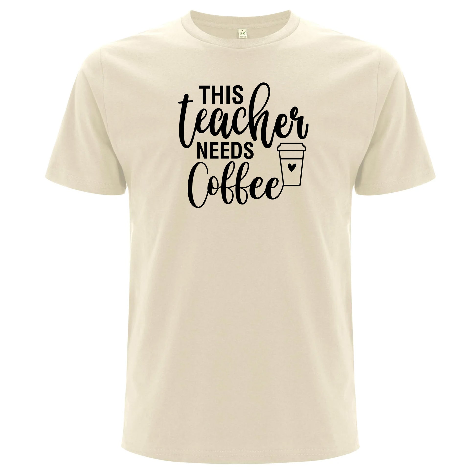 This Teacher Needs Coffee – Denna Lärare Behöver Kaffe T-shirt-Lovely Text