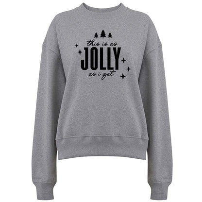 This is as Jolly as I get - Jultröja-Lovely Text