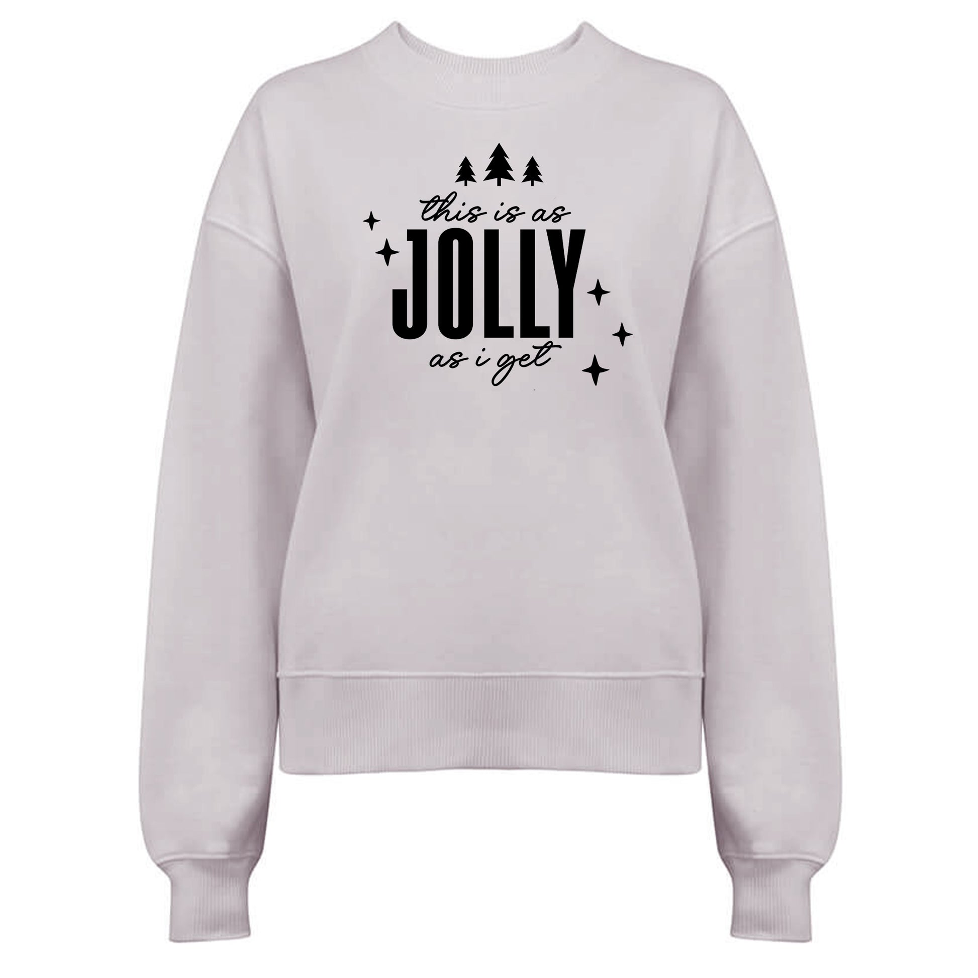 This is as Jolly as I get - Jultröja-Lovely Text