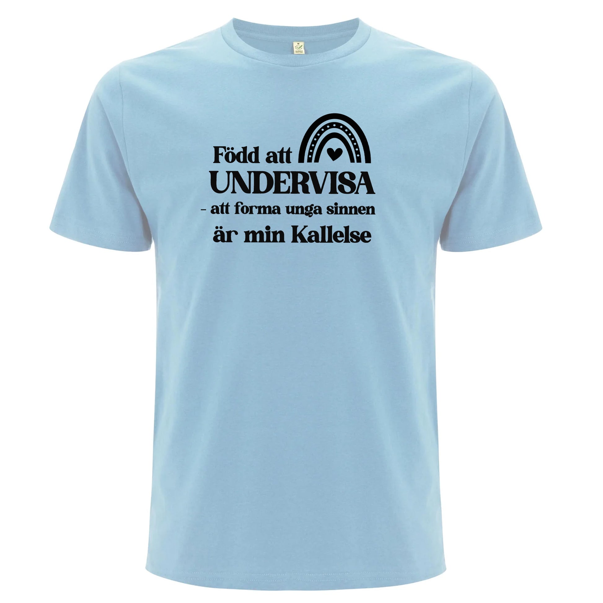 Född att Undervisa - T-shirt Lärare-Lovely Text