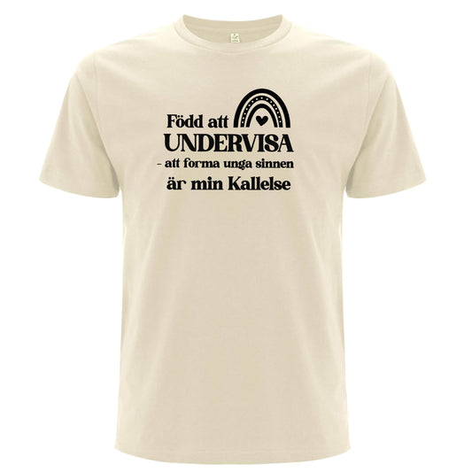 Född att Undervisa - T-shirt Lärare-Lovely Text