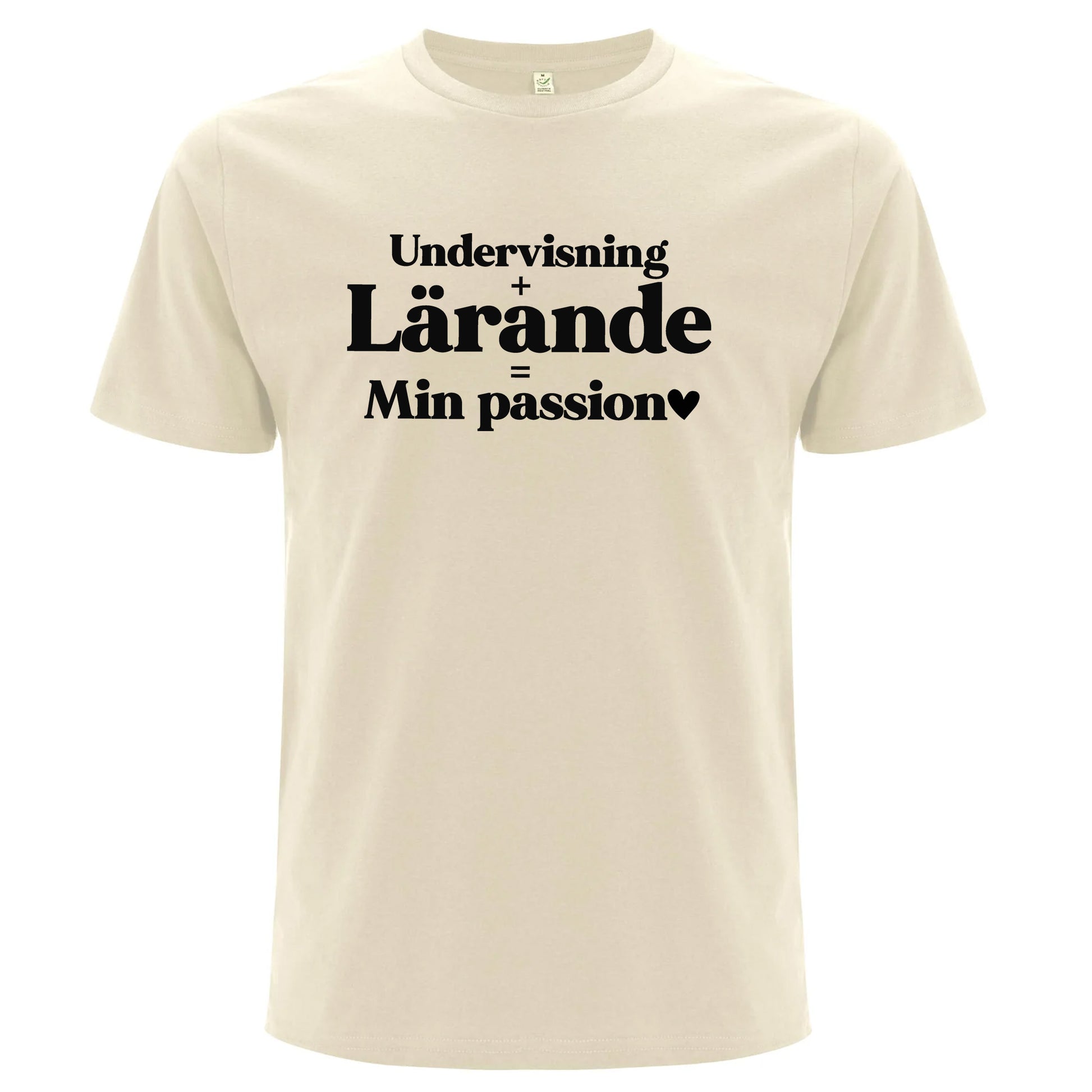 Undervisning Lärande Min Passion - T-shirt Lärare-Lovely Text